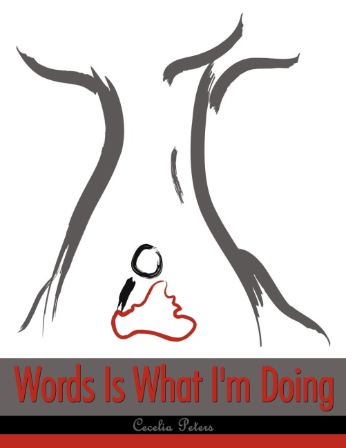 Words Is What Im Doing