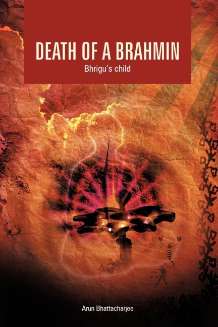 Death of a Brahmin: Bhrigus Child