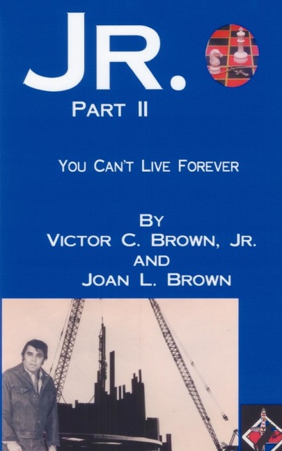 Jr. Part II: You Cant Live Forever