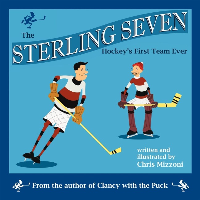 The Sterling Seven, Hockeys First Team Ever