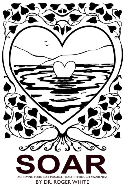 SOAR: Achieving Your Best Possible Health Through Awareness