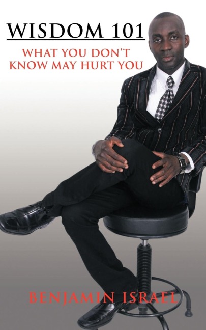 Wisdom 101: What You Dont Know May Hurt You