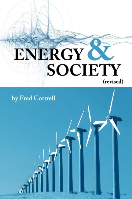 Energy & Society (Revised): The Relation Between Energy, Social Change, and Economic Development