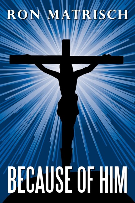 Because Of Him