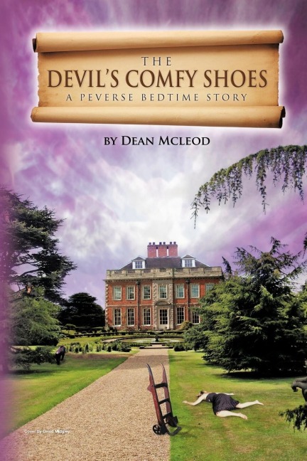 The Devils Comfy Shoes: A Perverse Bedtime Story