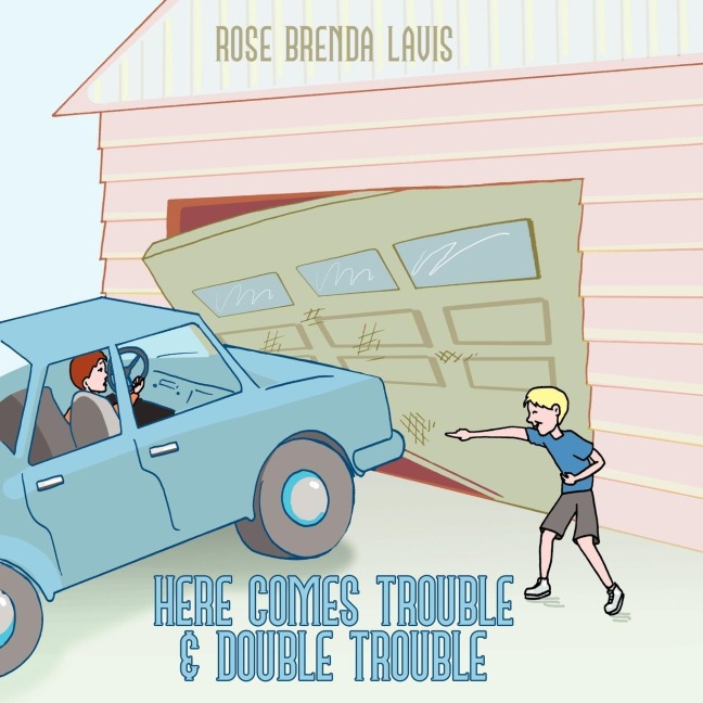Here Comes Trouble & Double Trouble