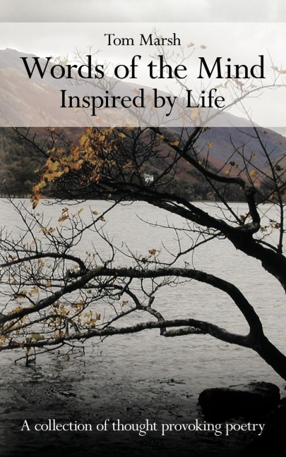 Words of the Mind: Inspired by Life