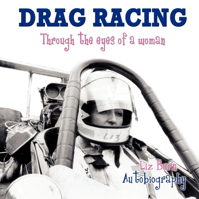 Drag Racing: Through the Eyes of a Woman