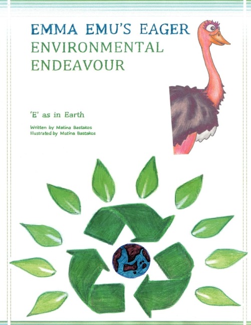 Emma Emus Eager Environmental Endeavour: E as in Earth