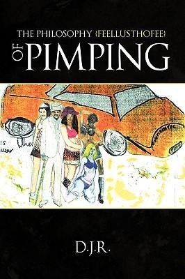 The Philosophy {feellusthofee} Of Pimping