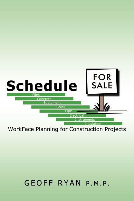 Schedule for Sale: WorkFace Planning for Construction Projects
