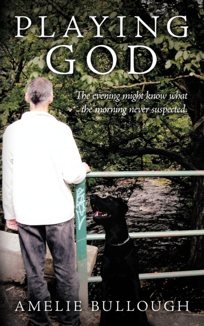Playing God: The Evening Might Know What the Morning Never Suspected.