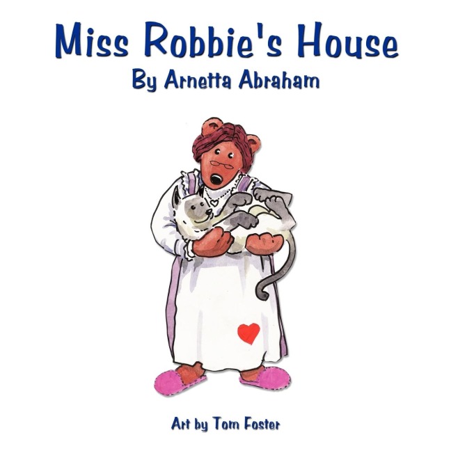 Miss Robbies House
