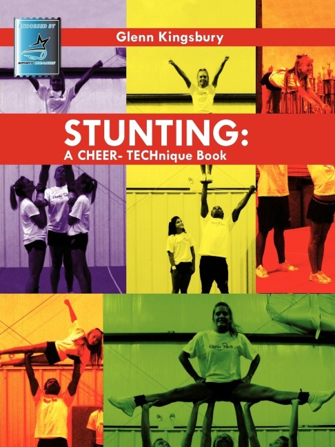 Stunting: A Cheer Technique Book
