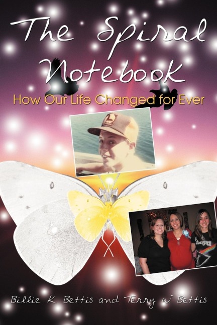 The Spiral Notebook: How Our Life Changed for Ever