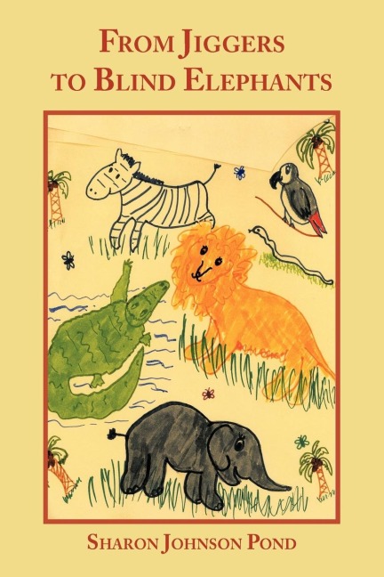 From Jiggers to Blind Elephants