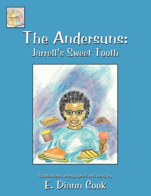 The Andersuns: Jarrells Sweet Tooth
