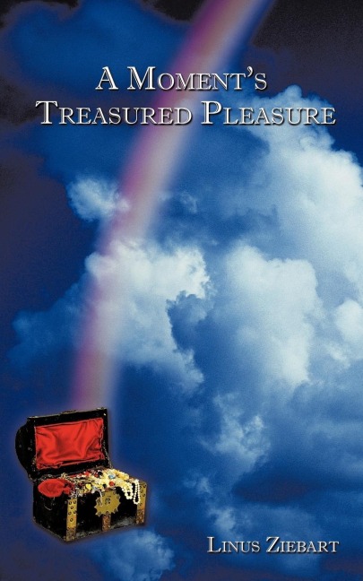 A Moments Treasured Pleasure