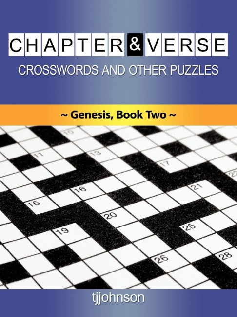 Chapter & Verse, Crosswords And Other Puzzles,: Genesis Book Two