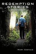 Redemption Stories: Unwasted Pain