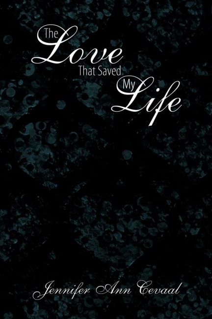 The Love That Saved My Life