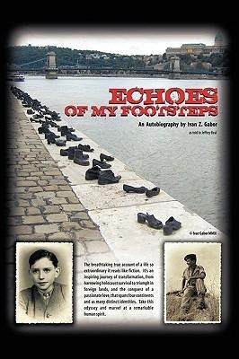 Echoes of My Footsteps: An Autobiography