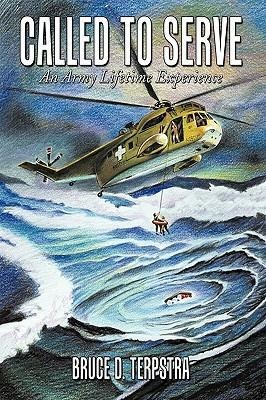 Called to Serve: An Army Lifetime Experience