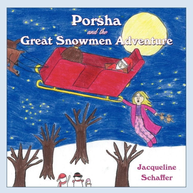 Porsha and the Great Snowmen Adventure