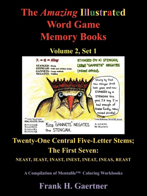 The Amazing Illustrated Word Game Memory Books, Vol. 2, Set 1: Twenty-One Central Five-Letter-Stems; The First Seven: NEAST, IEAST, INAST, INEST, INEAT, INEAS and REAST
