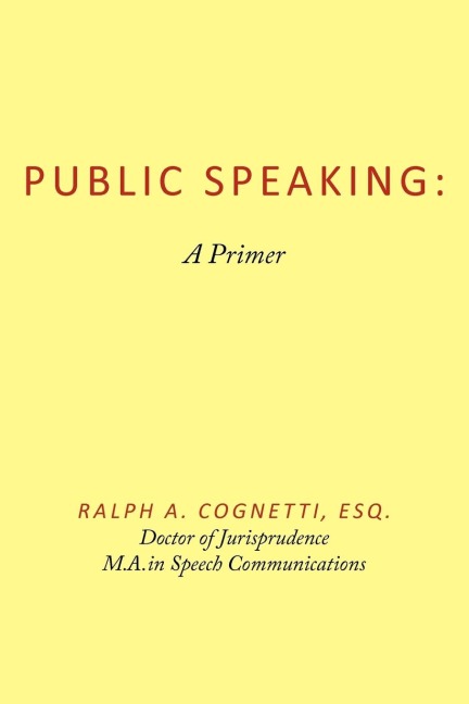 Public Speaking: A Primer