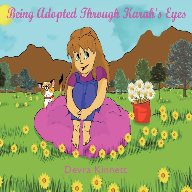 Being Adopted Through Karahs Eyes