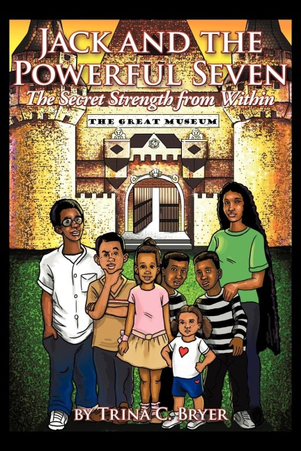 Jack and the Powerful Seven: The Secret Strength from Within