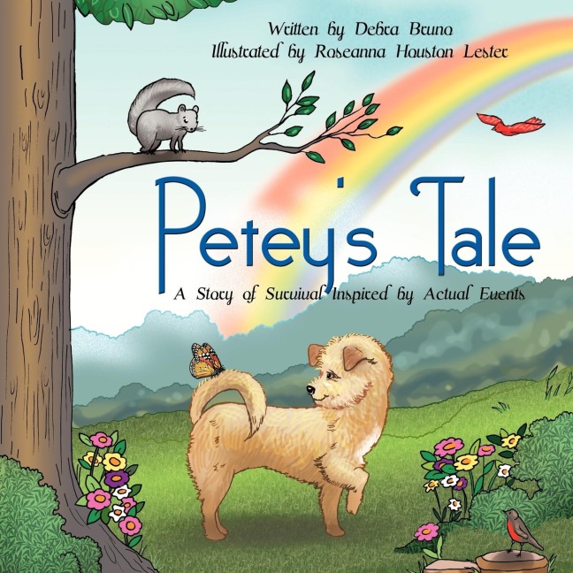 Peteys Tale: A Story of Survival Inspired by Actual Events