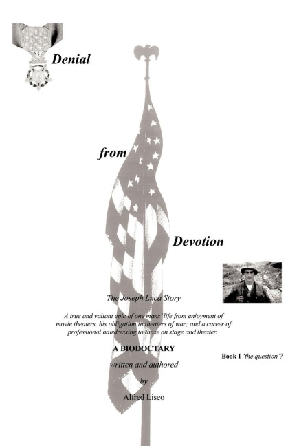 Denial From Devotion: Book One The Question?