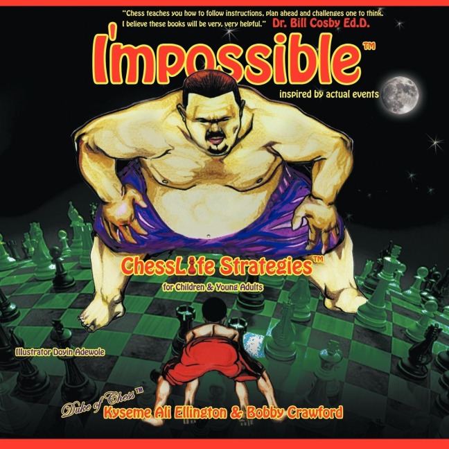 Impossible: ChessLife Strategies for Children & Young Adults