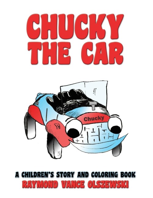 Chucky the Car: A Childrens Story and Coloring Book