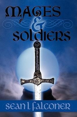Mages and Soldiers