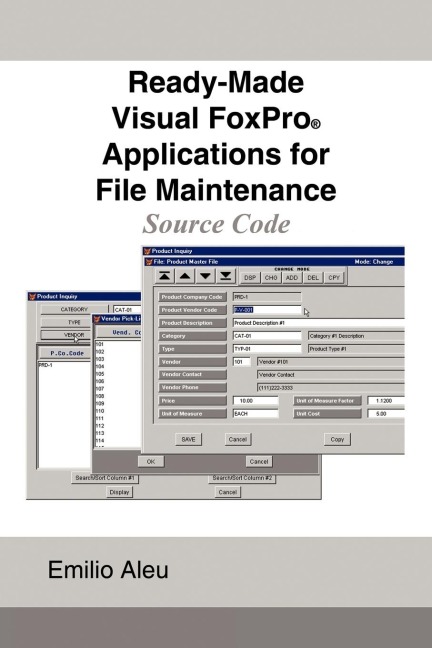 Ready-Made Visual FoxPro Applications for File Maintenance: Source Code