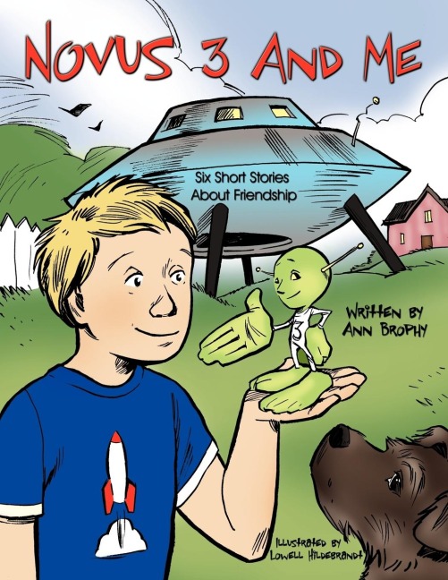 Novus 3 And Me: Six Short Stories About Friendship