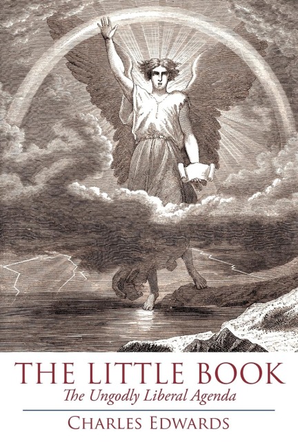 The Little Book: The Ungodly Liberal Agenda