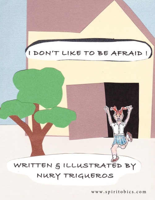 I Dont Like To Be Afraid