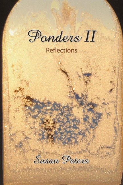 Ponders II: Reflections