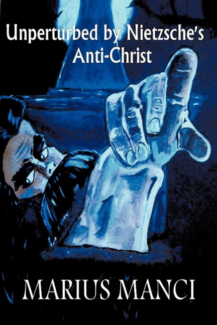Unperturbed by Nietzsches Anti-Christ
