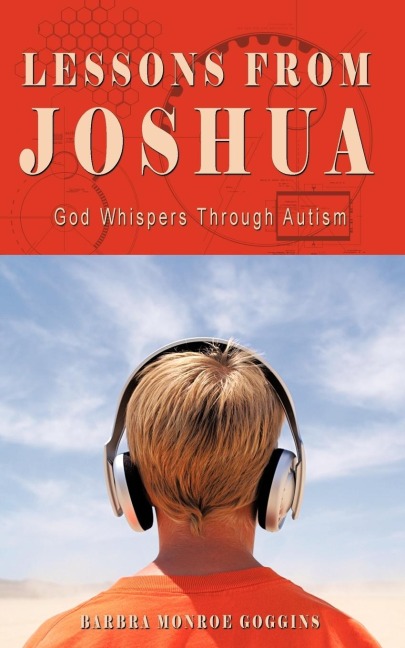 Lessons from Joshua: God Whispers Through Autism