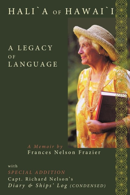 Halia of Hawaii: A Legacy of Language