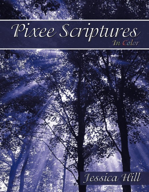 Pixee Scriptures: In Color