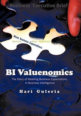 Bi Valuenomics: Bi Business Value - Delivered