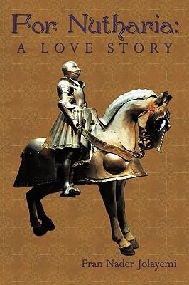 For Nutharia: A Love Story
