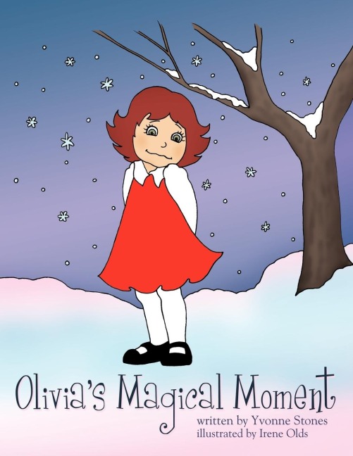 Olivias Magical Moment