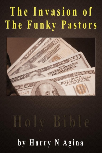 The Invasion of the Funky Pastors: Church Business at War with African Culture